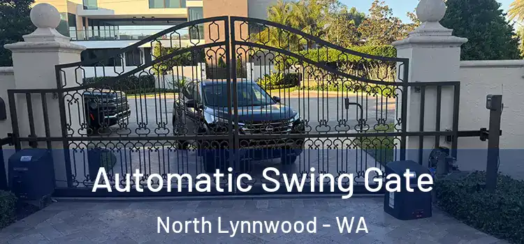  Automatic Swing Gate North Lynnwood - WA